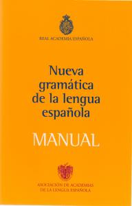 Manual de la Nueva Gramática de la lengua española