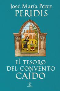 El tesoro del convento caído