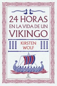 24 horas en la vida de un vikingo