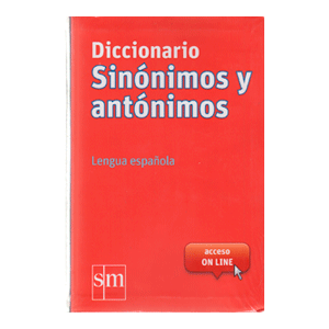 DICCIONARIO SINONIMOS/ANTONINMOS