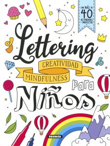 Lettering para niños: Creatividad y mindfulness