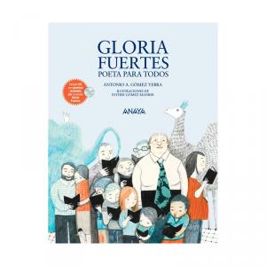Gloria Fuertes: poeta para todos