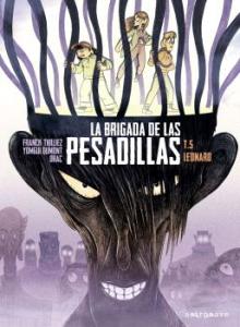 LA BRIGADA DE LAS PESADILLAS 5. LEONARD
