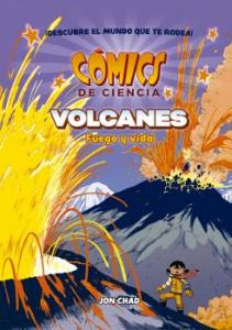 Cómics de ciencia: Volcanes, fuego y vida