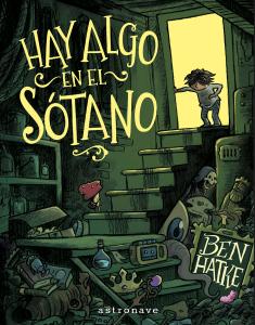 HAY ALGO EN EL SOTANO