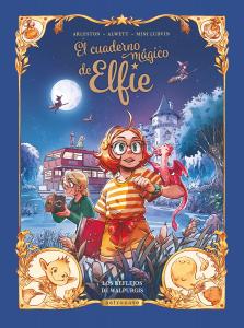 EL CUADERNO MÁGICO DE ELFIE 05. LOS REFLEJOS DE WALPURGIS