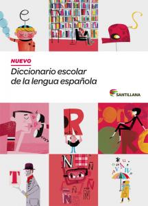 Diccionario escolar de la lengua española. Santillana