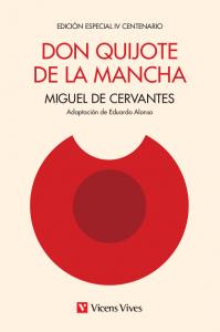 Don Quijote de la Mancha, IV Centenario