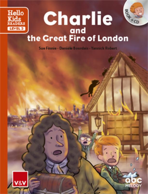 Charlie and the great fire of London (Hello Kinds)