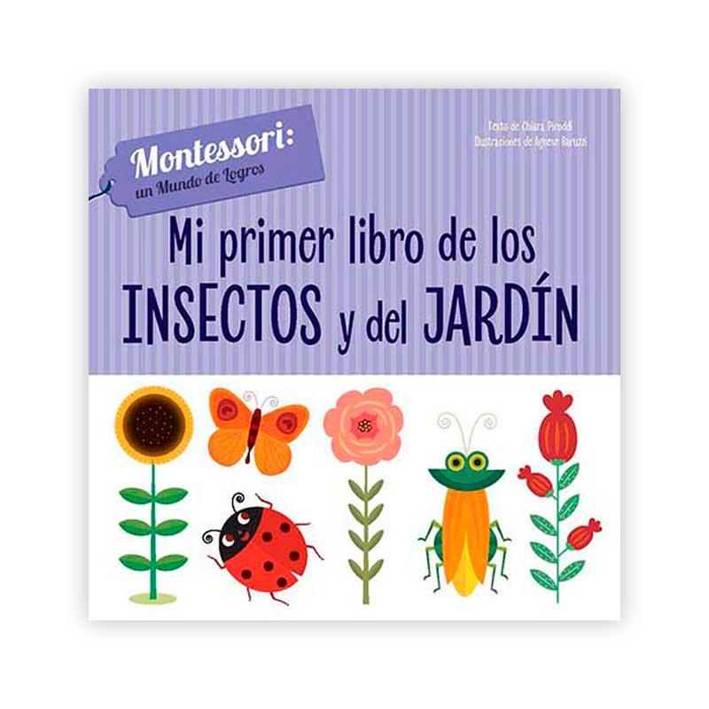 Mi primer libro de los insectos y del jardín