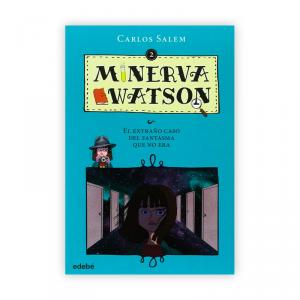 2. Minerva Watson: El extraño caso del fantasma que no era.