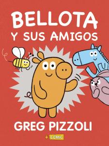 Bellota y sus amigos (cómic)