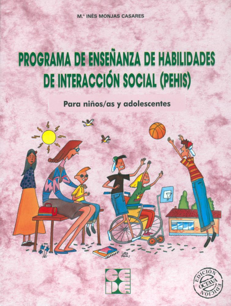 P.E.H.I.S.:Programa de enseñanza de habilidades de interacción social