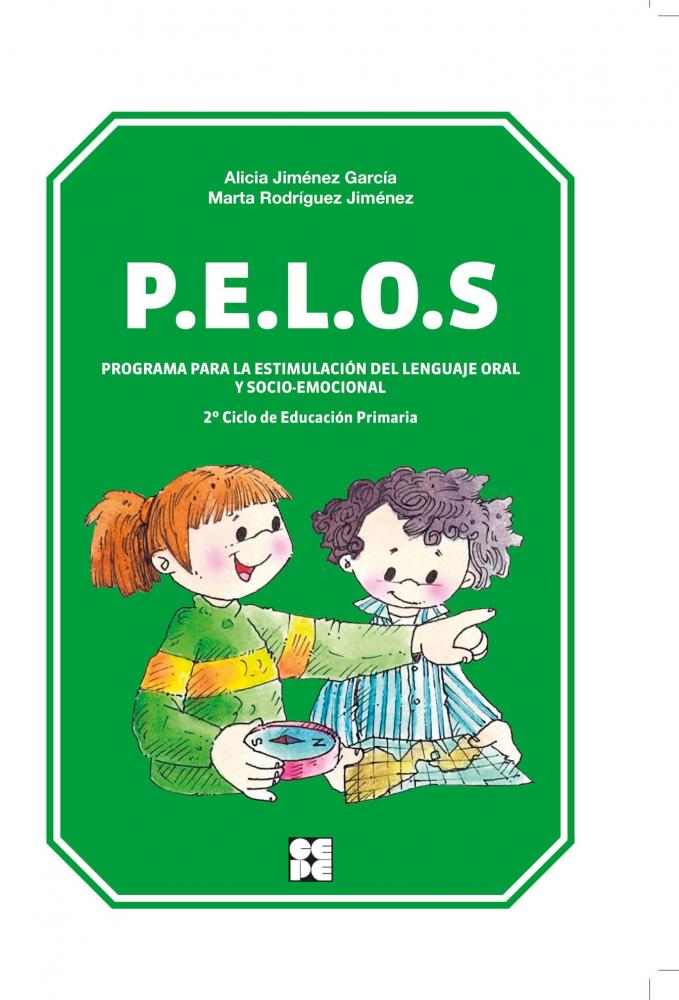 P.E.L.O.S. Programa para la estimulación de lenguaje oral y socio-emocional