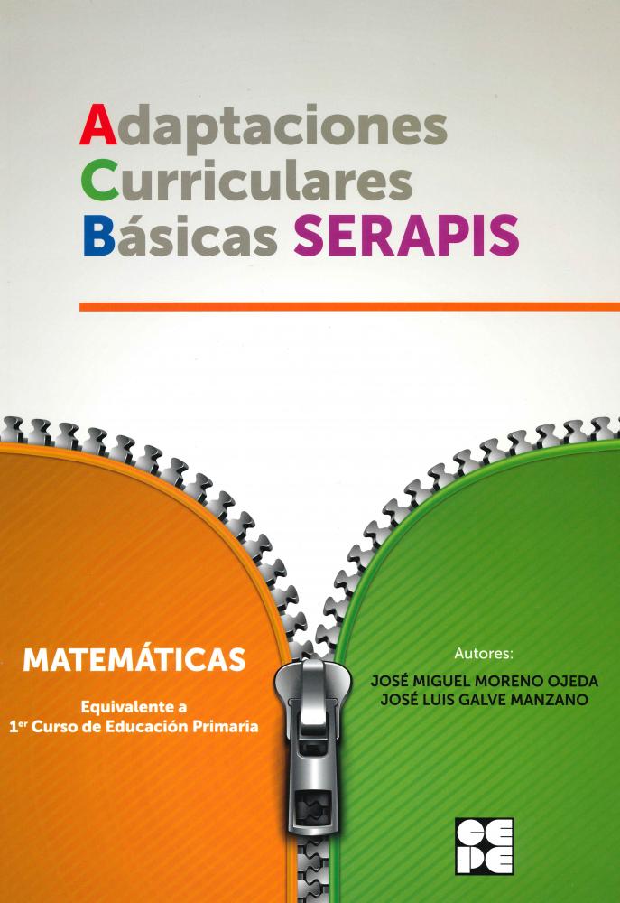 Matemáticas 1º Primaria. Adaptaciones curriculares básicas SERAPIS