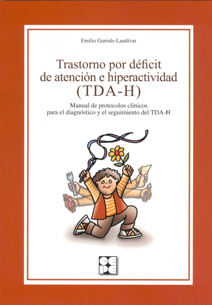Trastorno por déficit de atención e hiperactividad (TDAH)