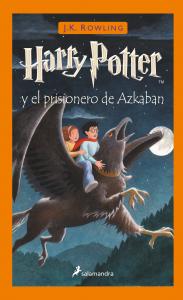 Harry Potter y el prisionero de Azkaban (Tapa dura) (Harry Potter 3)