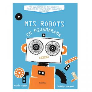 Mis robots en Pijamarama