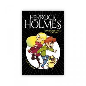 Dos detectives y medio (Serie Perrock Holmes 1)
