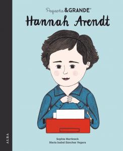 Pequeña y Grande Hannah Arendt
