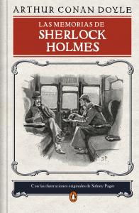 Las memorias de Sherlock Holmes (edición ilustrada)