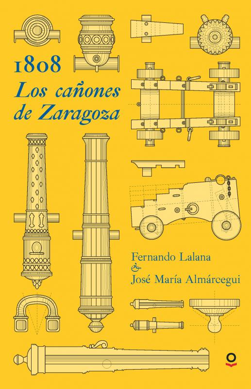 1808. Los cañones de Zaragoza