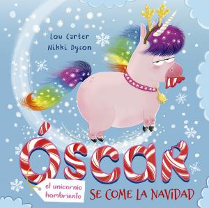 Óscar, el unicornio hambriento se come la Navidad