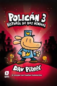 POLICAN 3 HISTORIA DE DOS MININOS