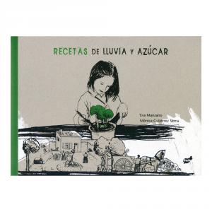 Recetas de lluvia y azúcar