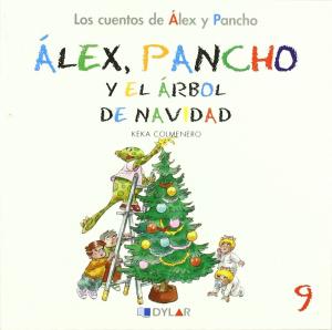 Alex y Pancho. El árbol de navidad. cuento 9