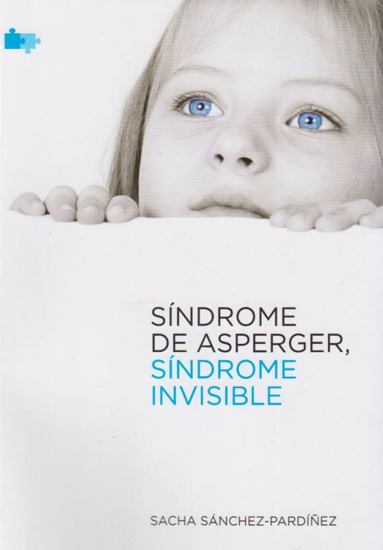 Sindrome de asperger sindrome invisible