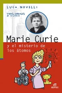 Marie Curie y el misterio de los átomos
