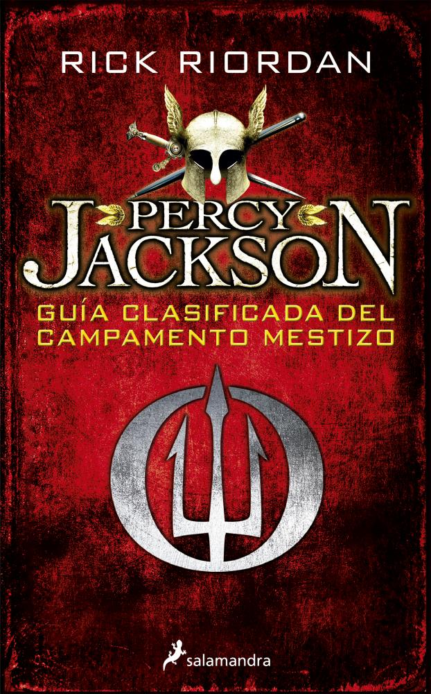 Percy Jackson. Guía clasificada del campamento mestizo