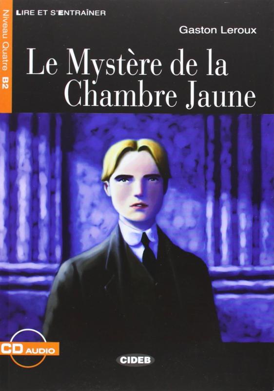 Le mystere de la Chambre Jaune (N4.B2).