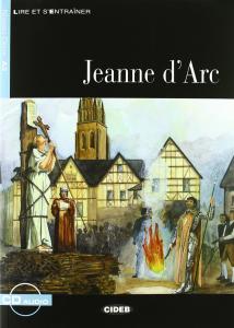 Jeanne d´Arc. Nivel A2 (CD).