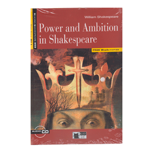 Power and ambition in Shakespeare.