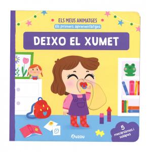 Els meus animals. Deixo el xumet.
