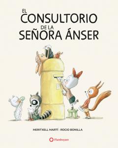 El consultorio de la señora Ánser