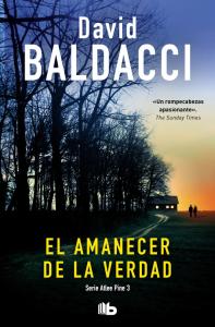El amanecer de la verdad (Serie Atlee Pine 3)