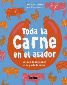 Toda la carne en el asador