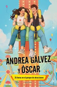 Andrea Gálvez y Óscar - 24 horas en el parque de atracciones