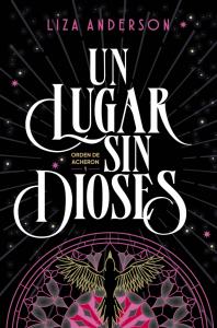 Un lugar sin dioses (Orden de Acheron 1)