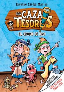 Cazatesoros 1 - El cromo de oro