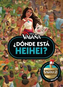 Vaiana. ¿Dónde está Heihei?