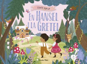 En Hansel i la Gretel. Conte pop-up