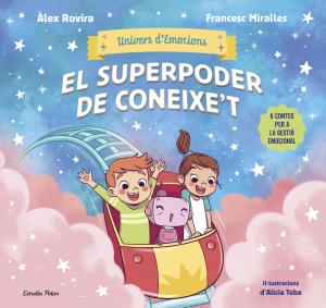 Univers d Emocions 2. El superpoder de coneixe t
