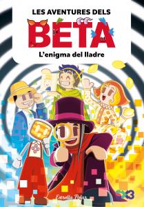 Les aventures dels Beta 5. L enigma del lladre