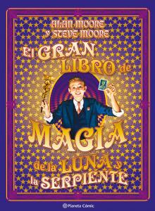El gran libro de magia de la luna y la serpiente