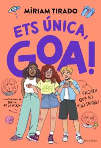 Em dic Goa 12 - Ets única, Goa!
