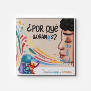¿Por qué lloramos?